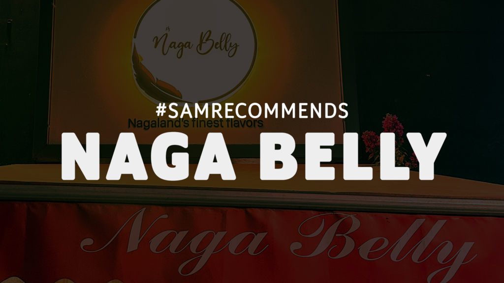 Samrecommends Blog Featured Image 1 Naga Belly