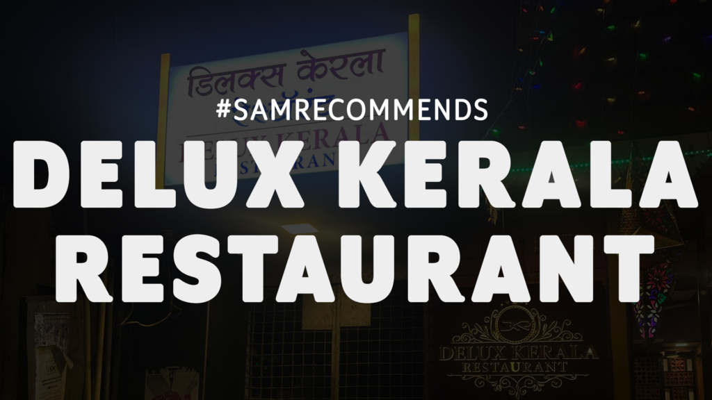 Samrecommends Delux Kerala Restaurant 2
